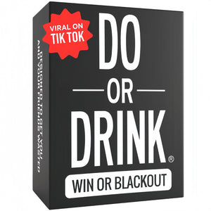 Do-Or-Drink: Win Or Blackout